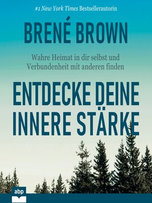 cover image of Entdecke deine innere Stärke--Wahre Heimat in dir selbst und Verbundenheit mit anderen finden (Ungekürzt)